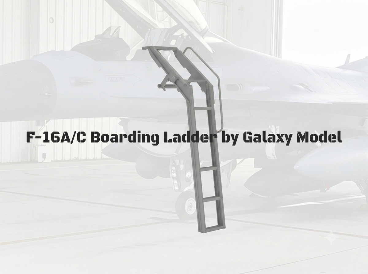 Galaxy Model Crafts New Detail Set for F-16A/C Boarding Ladder