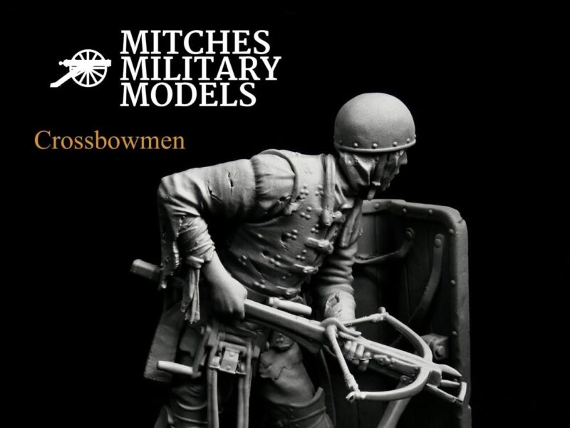 Mitches Military Models Takes Aim with New 120mm Crossbowmen Kit